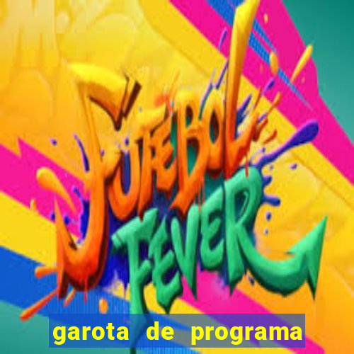 garota de programa porto ferreira